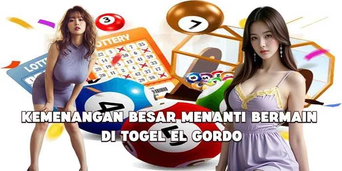Kemenangan Besar Menanti Bermain di Togel El Gordo