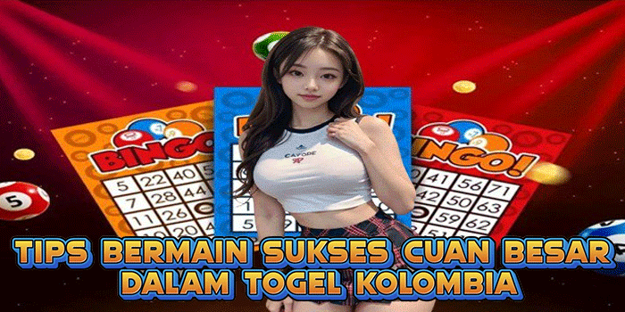 Rahasia Sukses Jackpot Besar Dalam Togel Kolombia